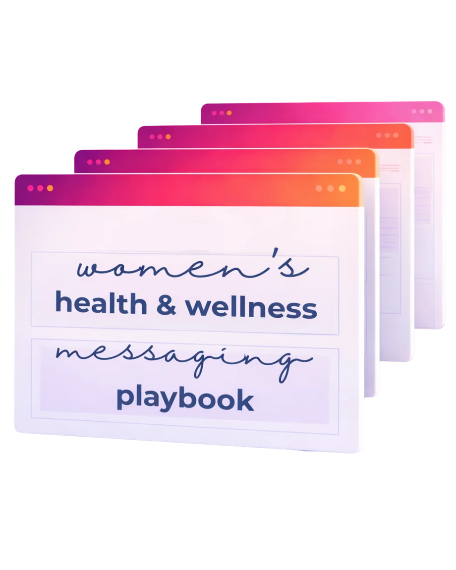The Women's Health & Wellness Messaging Playbook, shown as a stack of five browser windows